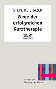 Wege der erfolgreichen Kurztherapie-image